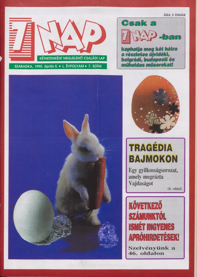 7 Nap, 50. évf. 1995. április 5. 7. sz. 1–52. oldal
