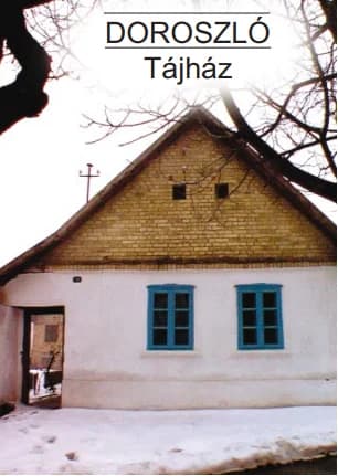 Doroszló Tájház