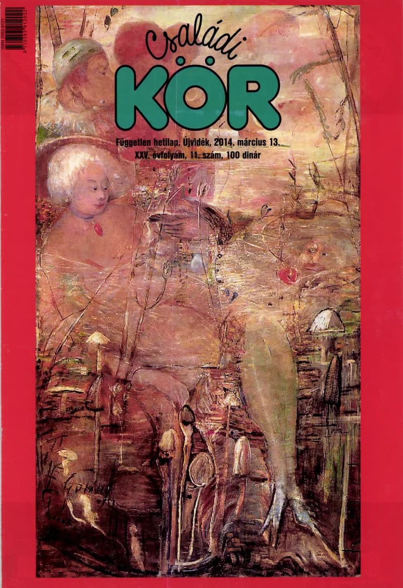 Családi Kör, 25. évf. 2014. március 13. 11. sz.