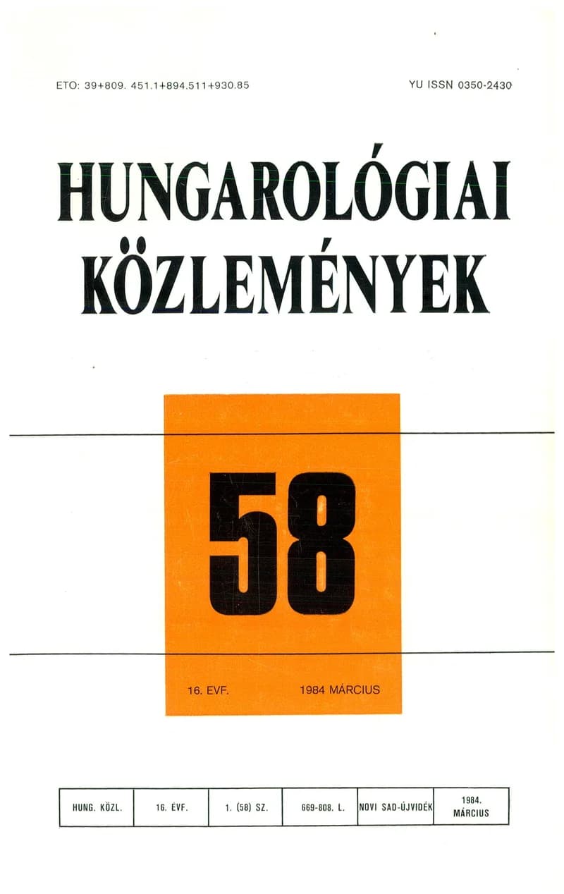 Hungarológiai Közlemények, 16. évf. 1984. március 1. 58. sz. 669–805. oldal