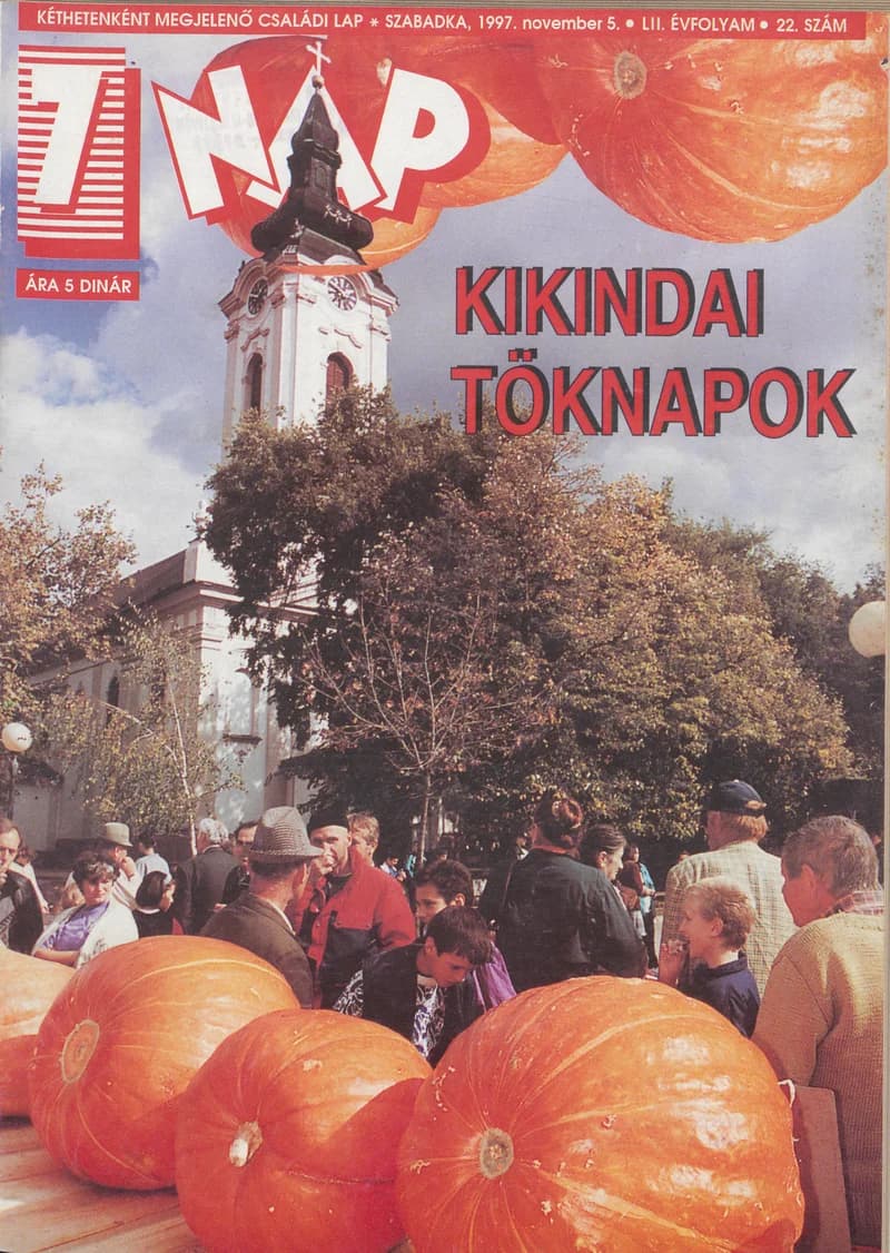 7 Nap, 52. évf. 1997. november 5. 22. sz. 1–68. oldal