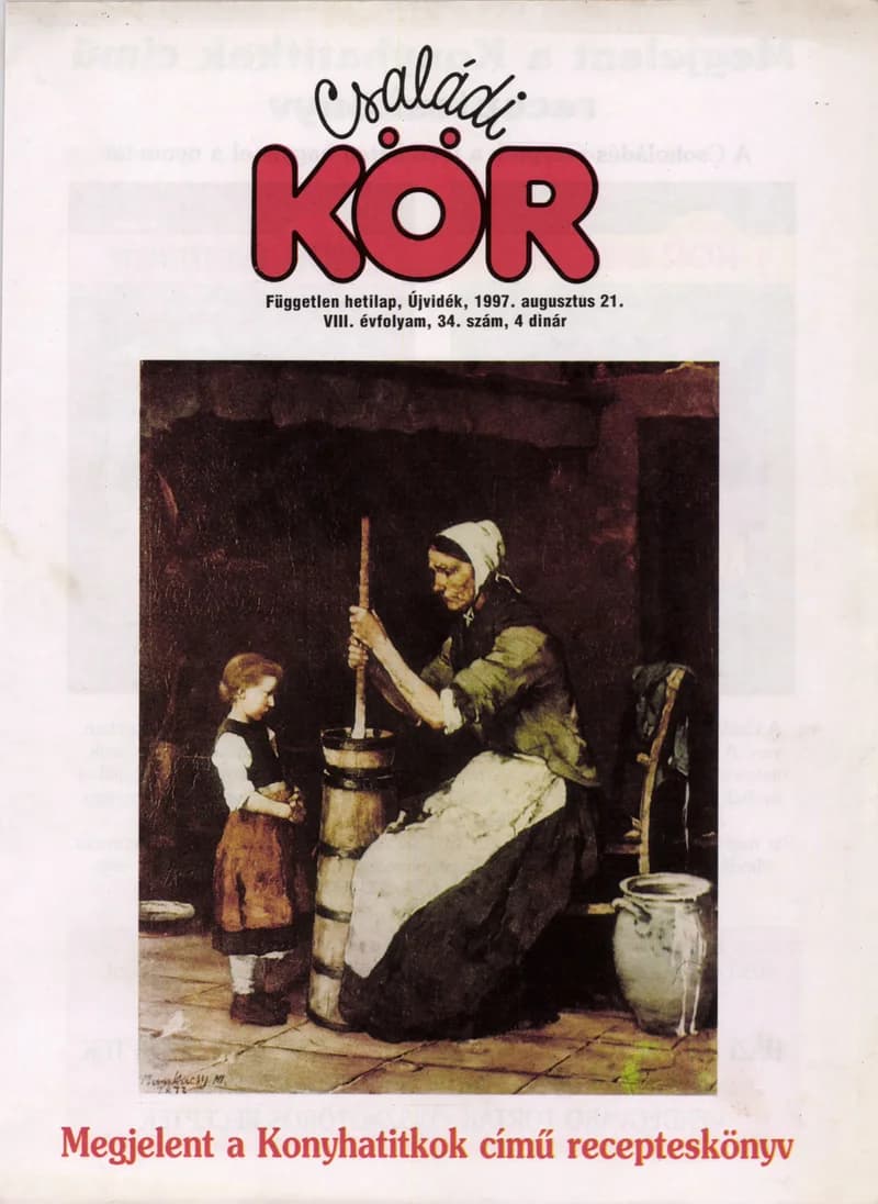 Családi Kör, 8. évf. 1997. augusztus 21. 34. sz.
