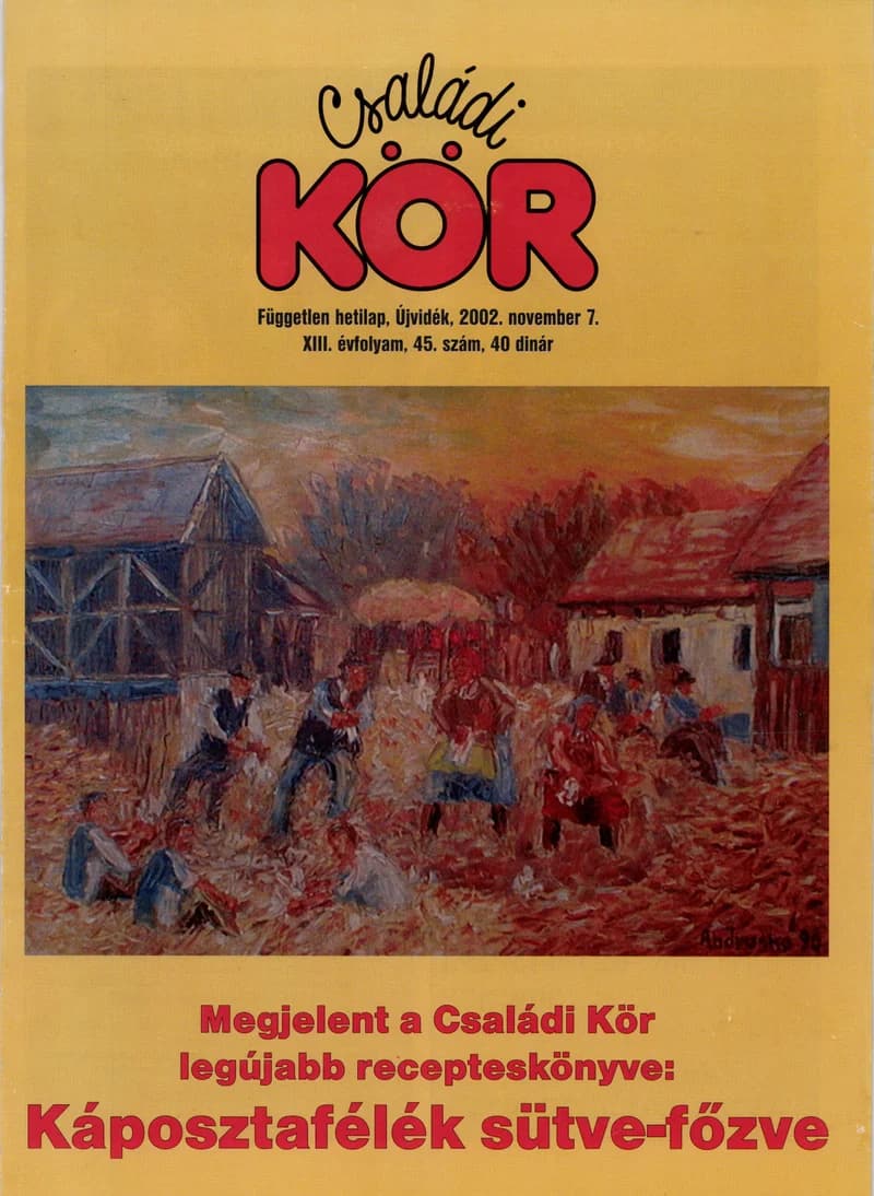 Családi Kör, 13. évf. 2002. november 7. 45. sz.