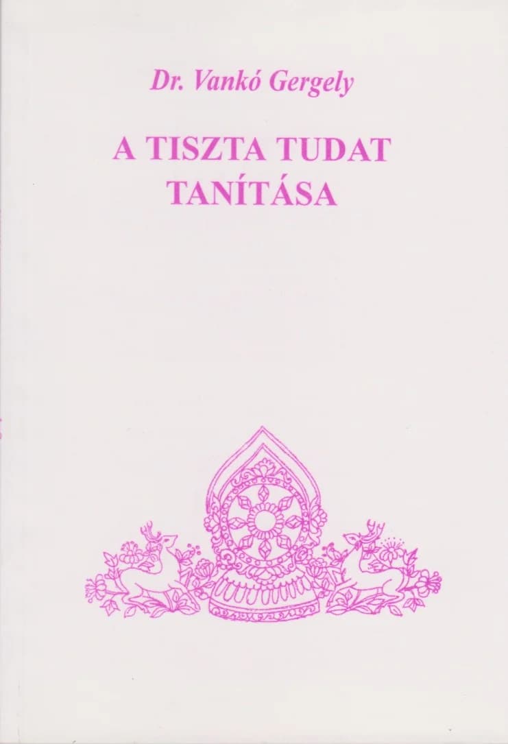 A tiszta tudat tanítása