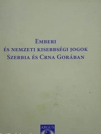 Emberi és nemzeti kisebbségi jogok Szerbia és Crna Gorában