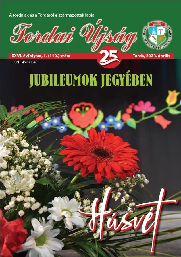 Tordai Újság, 26. évf. 2023. április. 1. sz.