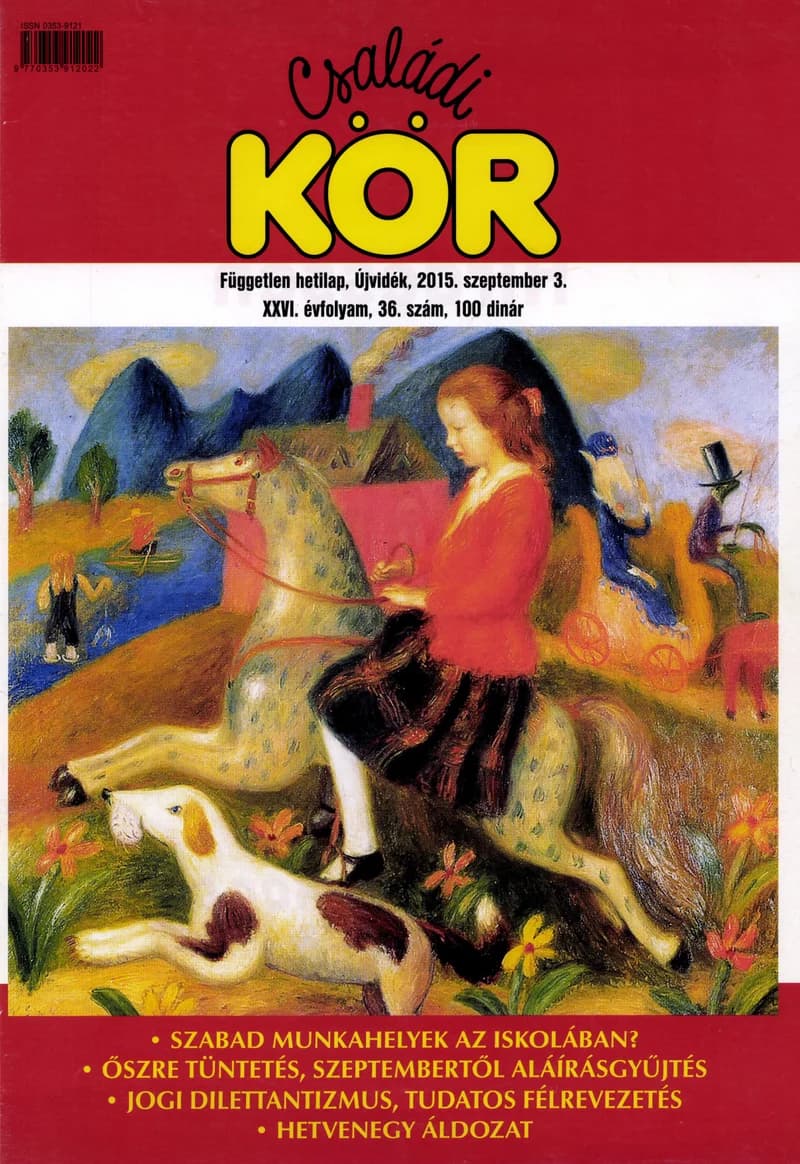 Családi Kör, 26. évf. 2015. szeptember 3. 36. sz.
