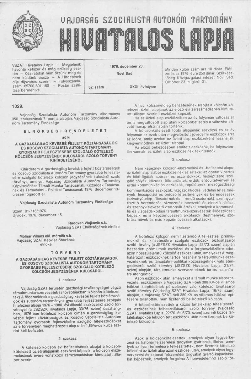 Vajdaság Szocialista Autonóm Tartomány Hivatalos Lapja, 32. évf. 1976. december 23. 32. sz. 1293–1312. oldal