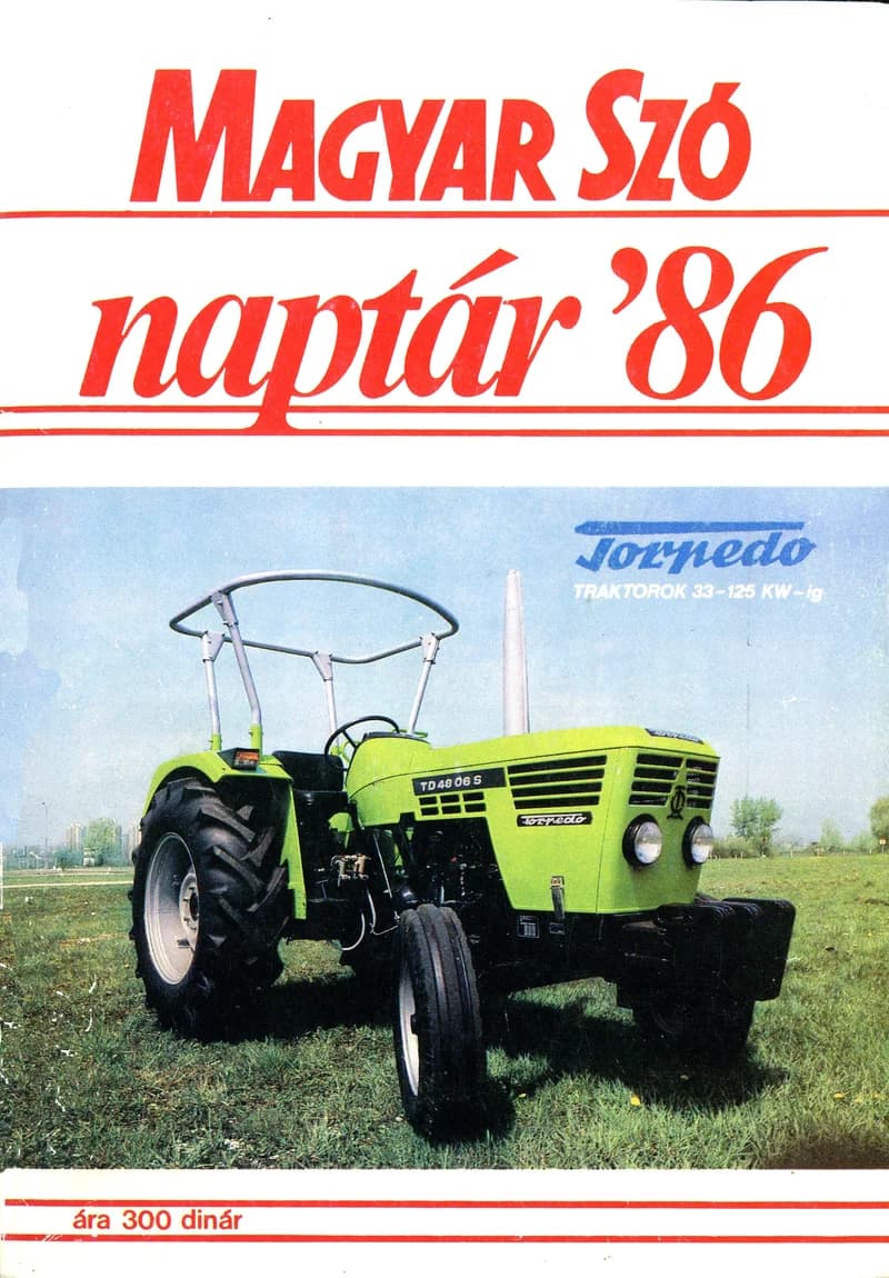 Magyar Szó Naptár, 42. évf. 1986. 42. sz.
