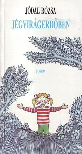 Jégvirágerdőben