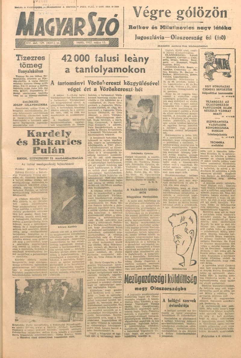 Magyar Szó, 14. évf. 1957. május 13. 129. sz. 1–6. oldal