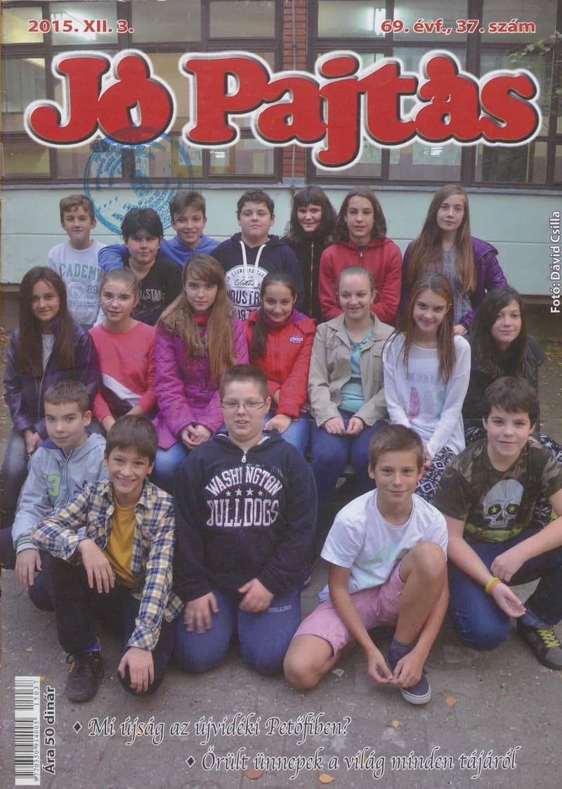 Jó Pajtás, 69. évf. 2015. december 3. 37. sz.