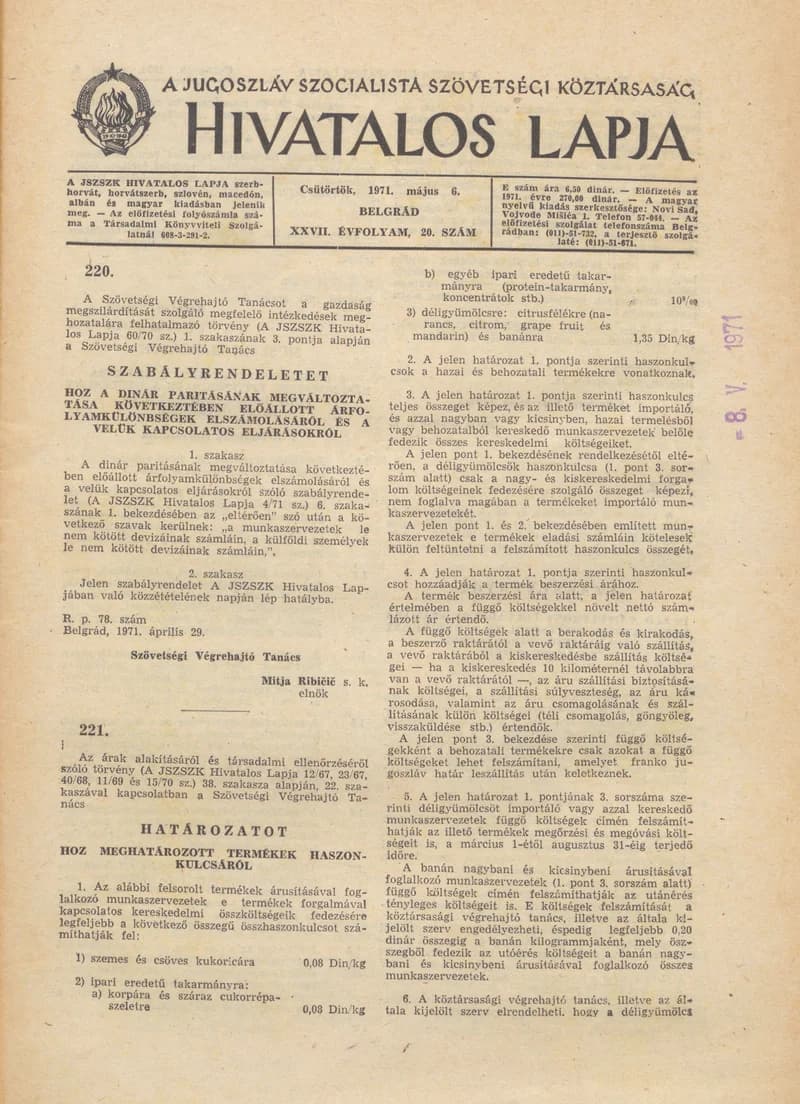 A Jugoszláv Szocialista Szövetségi Köztársaság Hivatalos Lapja, 27. évf. 1971. május 6. 20. sz. 353–376. oldal