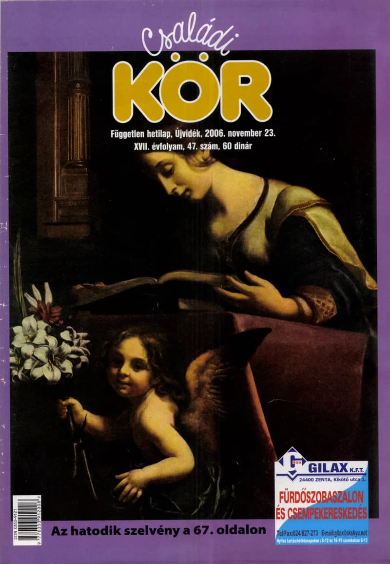 Családi Kör, 17. évf. 2006. november 23. 47. sz.