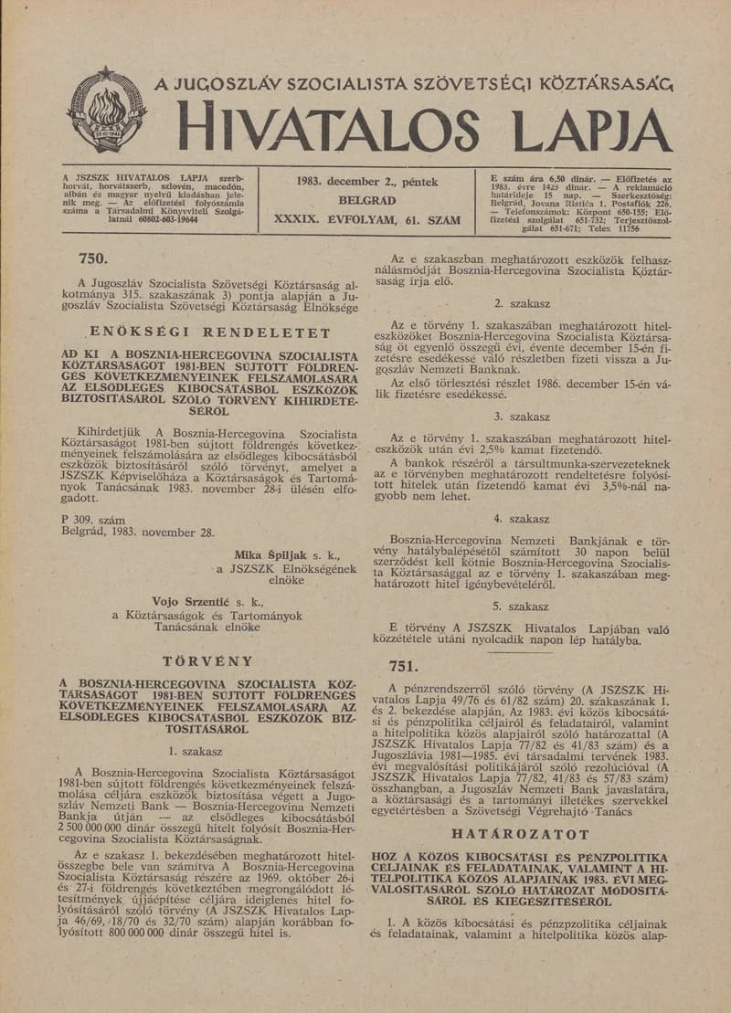 A Jugoszláv Szocialista Szövetségi Köztársaság Hivatalos Lapja, 39. évf. 1983. december 2. 61. sz. 1673–1680. oldal