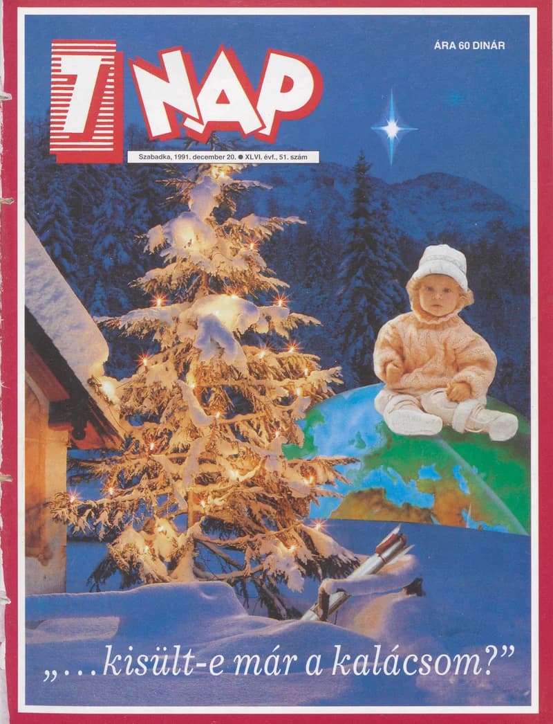 7 Nap, 46. évf. 1991. december 20. 51. sz. 1–76. oldal