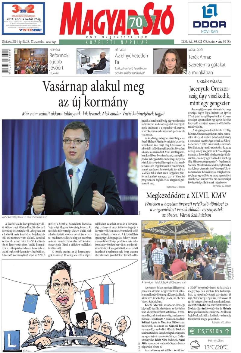 Magyar Szó, 71. évf. 2014. április 26. – 27. 95. sz. 1–32. oldal
