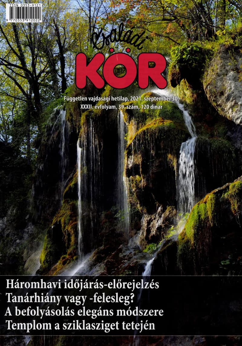 Családi Kör, 32. évf. 2021. szeptember 30. 39. sz.