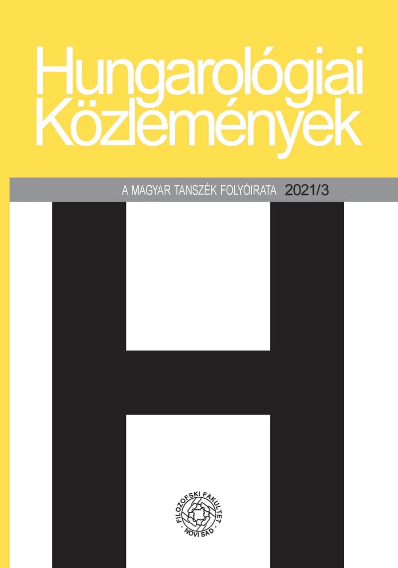 Hungarológiai Közlemények, 52. évf. 2021. 3. sz.