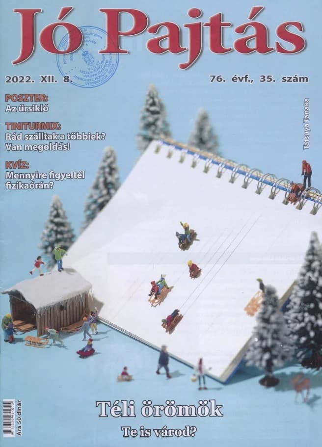 Jó Pajtás, 76. évf. 2022. december 8. 35. sz.