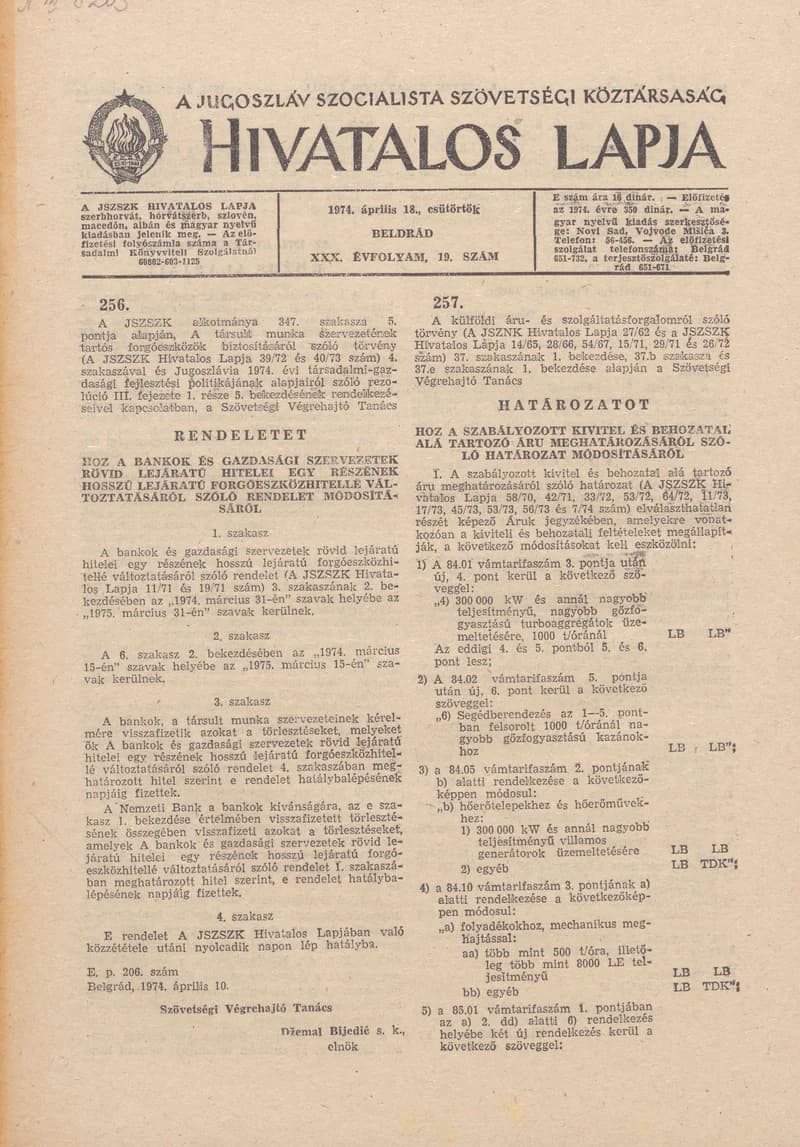 A Jugoszláv Szocialista Szövetségi Köztársaság Hivatalos Lapja, 30. évf. 1974. április 18. 19. sz.