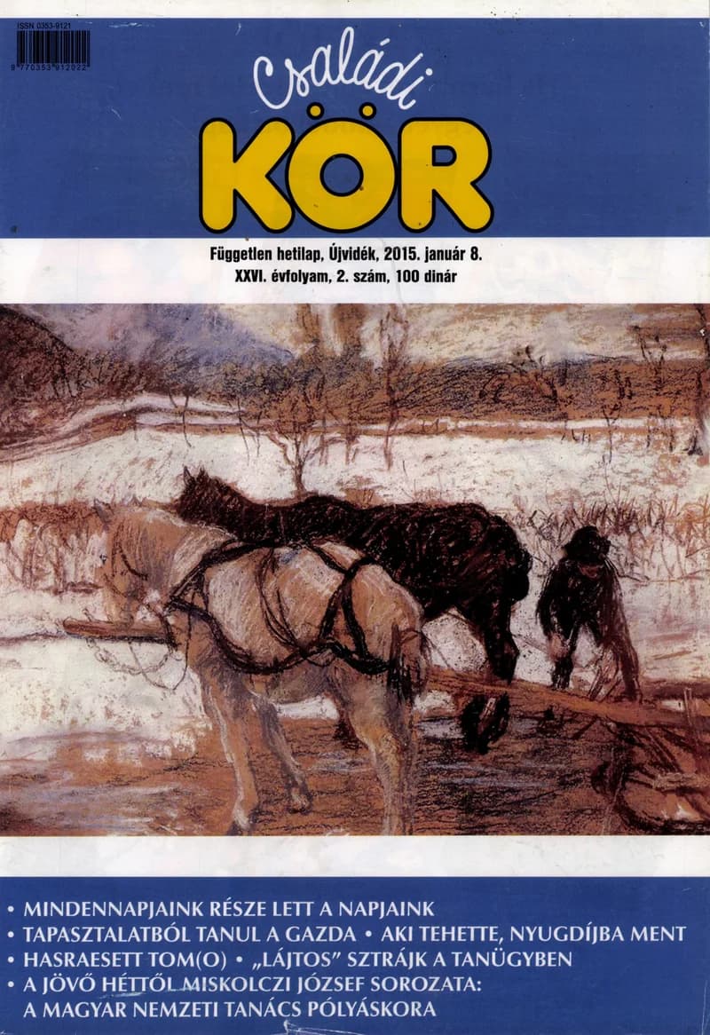 Családi Kör, 26. évf. 2015. január 8. 2. sz.