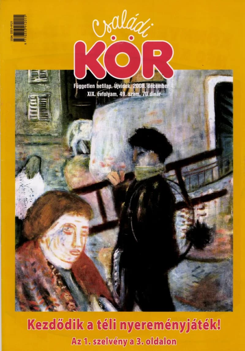 Családi Kör, 19. évf. 2008. december 4. 49. sz.