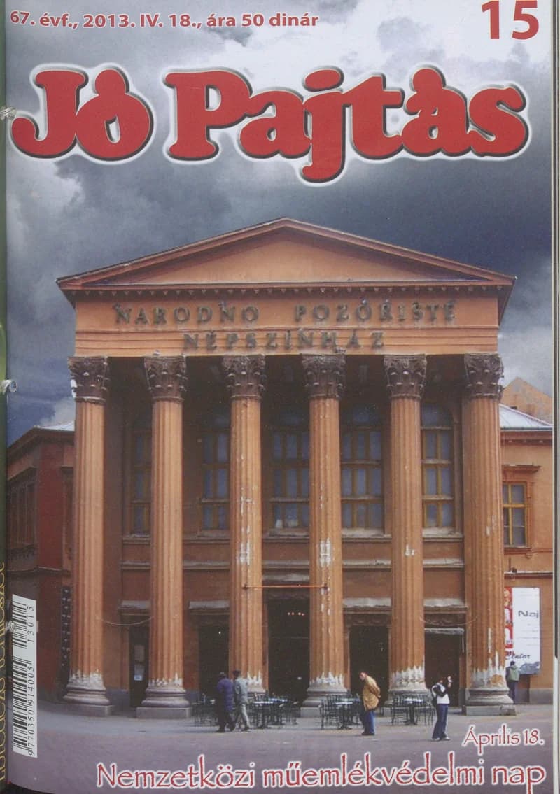 Jó Pajtás, 67. évf. 2013. április 18. 15. sz.