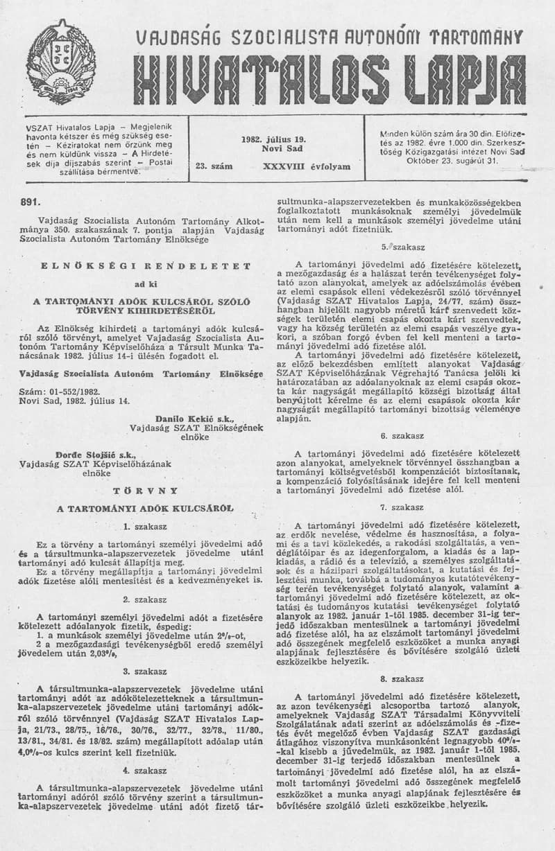 Vajdaság Szocialista Autonóm Tartomány Hivatalos Lapja, 38. évf. 1982. július 19. 23. sz.