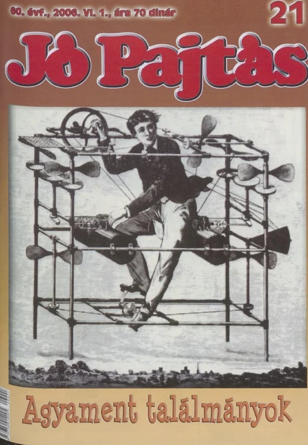 Jó Pajtás, 60. évf. 2006. június 1. 21. sz.