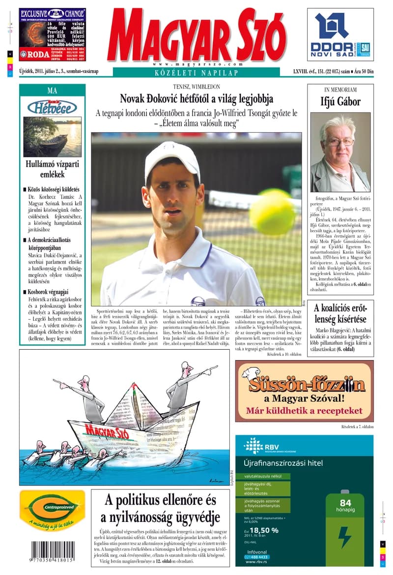 Magyar Szó, 68. évf. 2011. július 2. – 3. 151. sz. 1–48. oldal