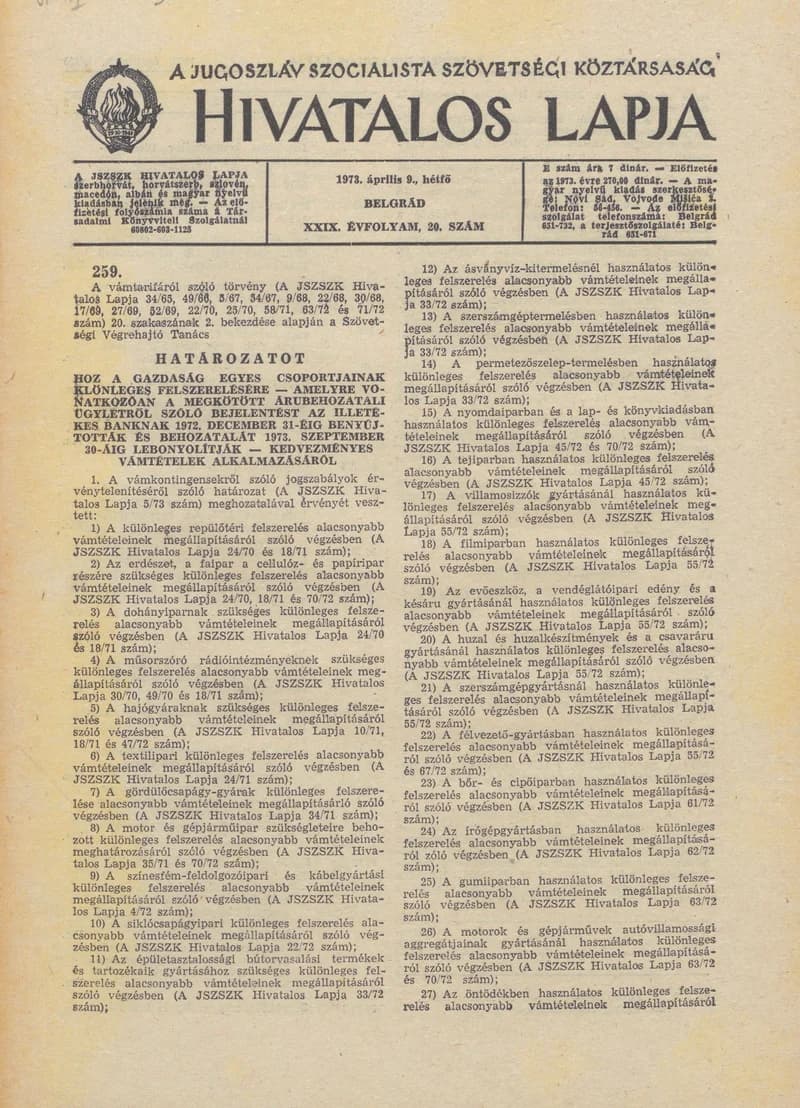 A Jugoszláv Szocialista Szövetségi Köztársaság Hivatalos Lapja, 29. évf. 1973. április 9. 20. sz. 605–660. oldal