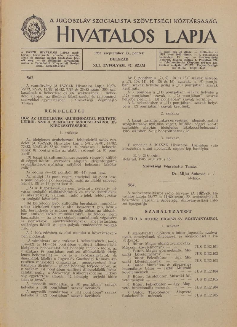 A Jugoszláv Szocialista Szövetségi Köztársaság Hivatalos Lapja, 41. évf. 1985. szeptember 13. 47. sz. 1361–1376. oldal