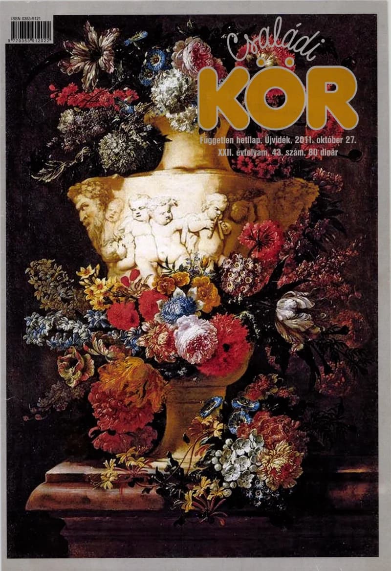 Családi Kör, 22. évf. 2011. október 27. 43. sz.