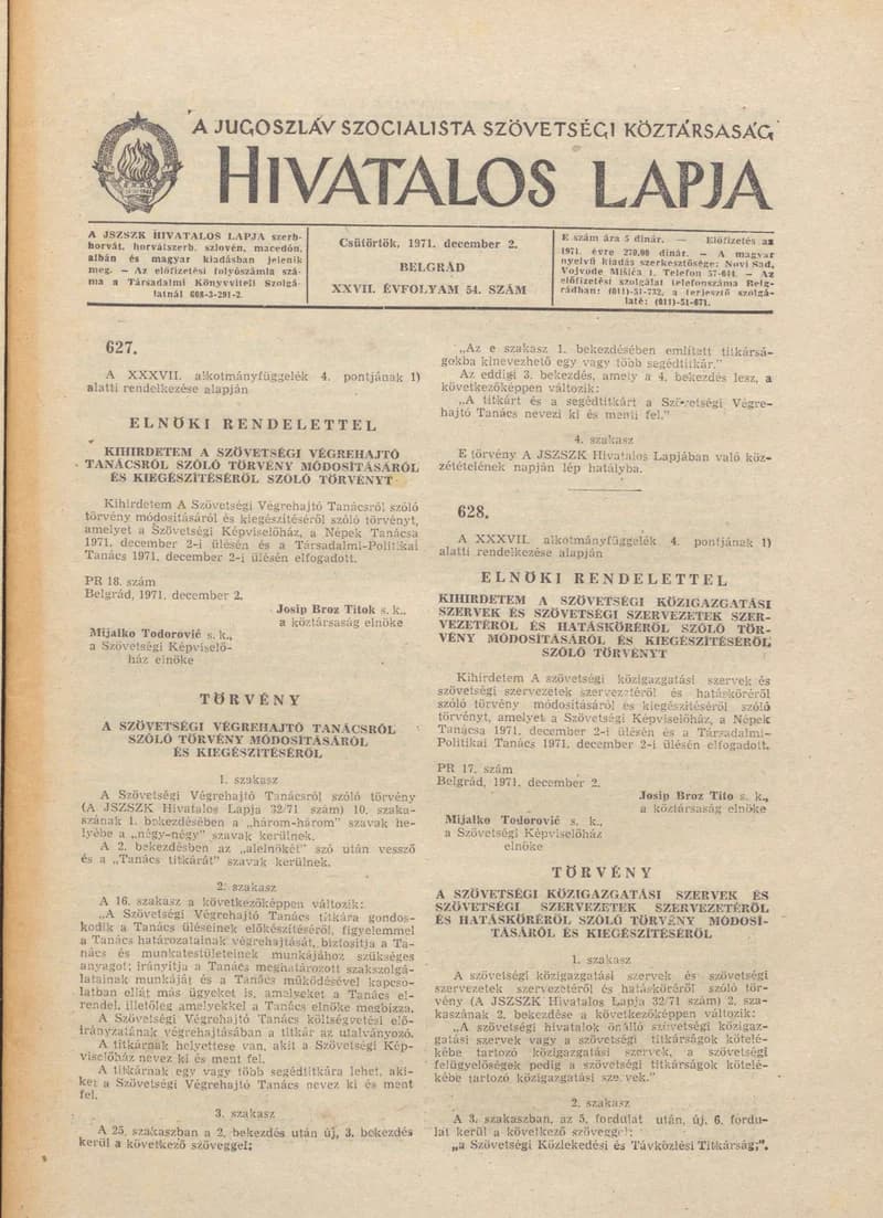 A Jugoszláv Szocialista Szövetségi Köztársaság Hivatalos Lapja, 27. évf. 1971. december 2. 54. sz. 1025–1032. oldal