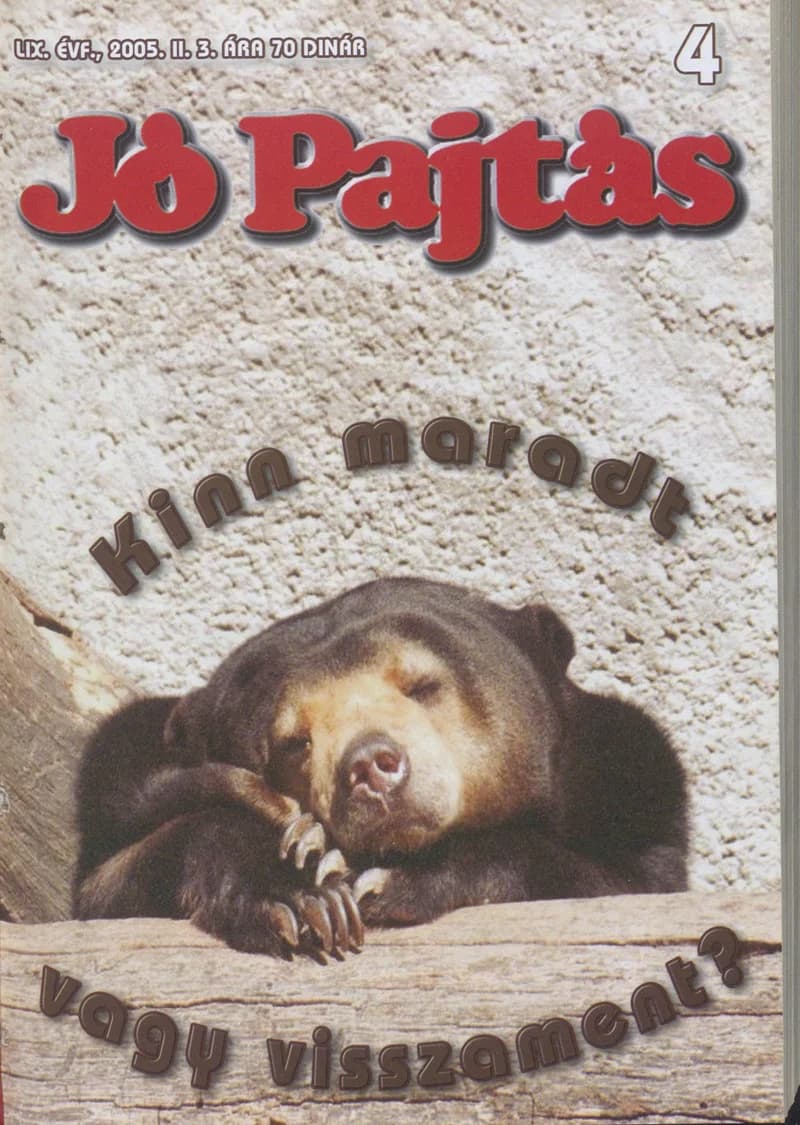 Jó Pajtás, 59. évf. 2005. február 3. 4. sz.