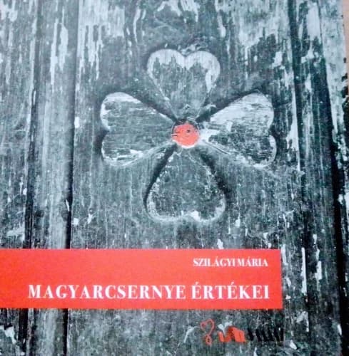 Magyarcsernye értékei 