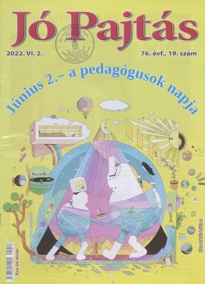Jó Pajtás, 76. évf. 2022. június 2. 19. sz.