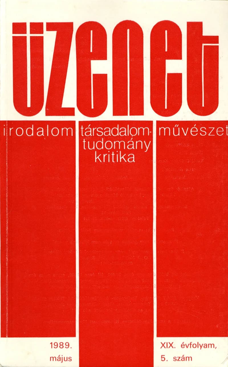 Üzenet, 19. évf. 1989. május. 5. sz. 323–400. oldal