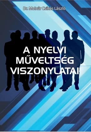 A nyelvi műveltség viszonylatai