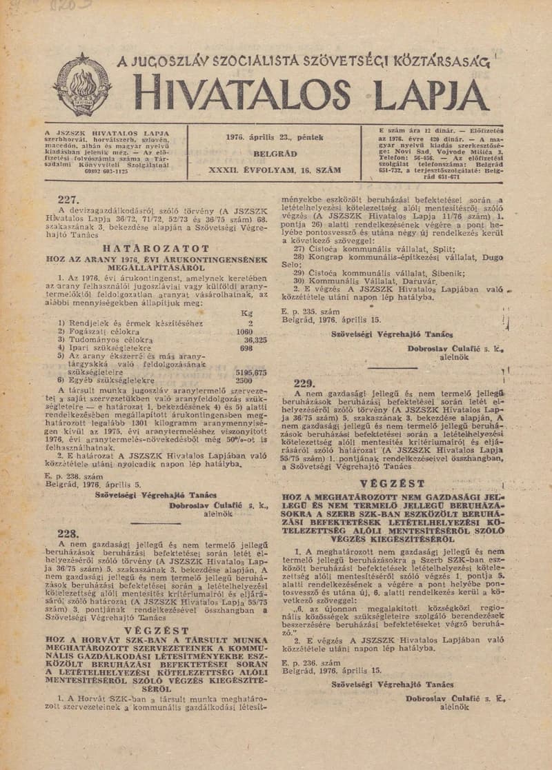 A Jugoszláv Szocialista Szövetségi Köztársaság Hivatalos Lapja, 32. évf. 1976. április 23. 16. sz. 417–440. oldal
