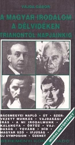 A magyar irodalom a Délvidéken 