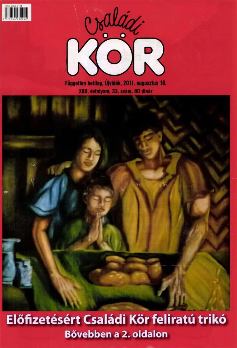 Családi Kör, 22. évf. 2011. augusztus 18. 33. sz.