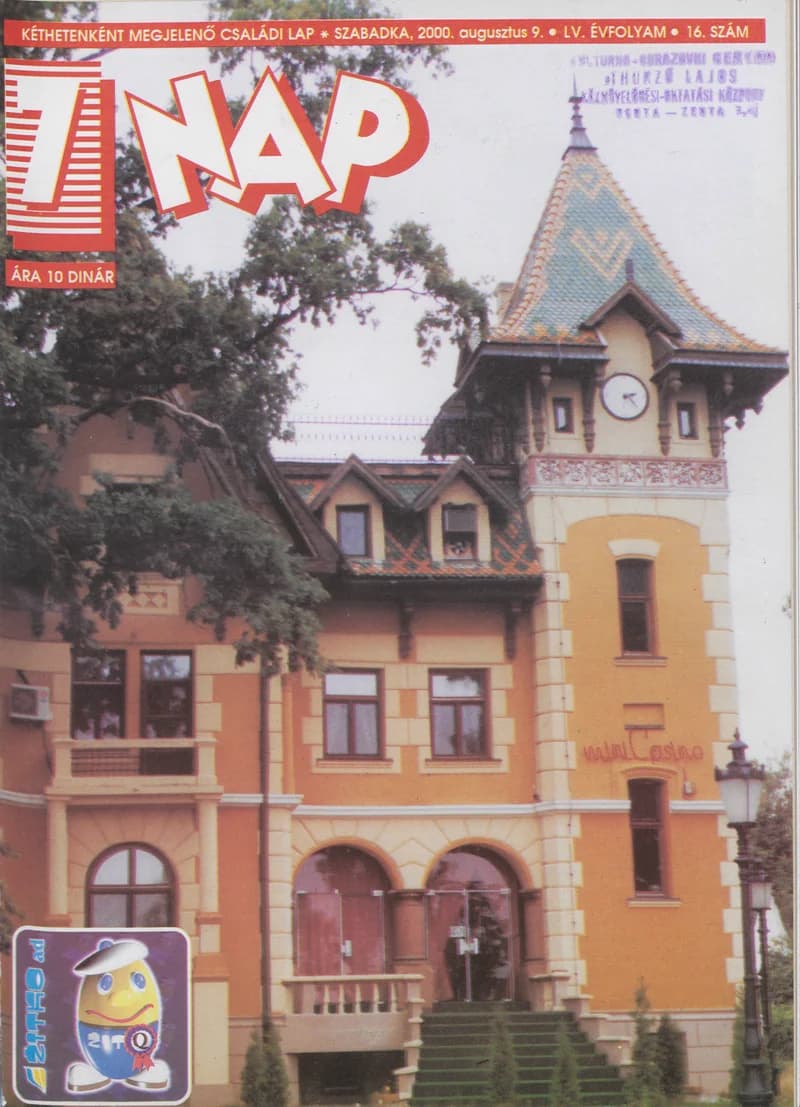 7 Nap, 55. évf. 2000. augusztus 9. 16. sz. 1–52. oldal