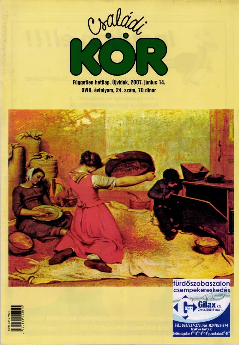 Családi Kör, 18. évf. 2007. június 14. 24. sz.