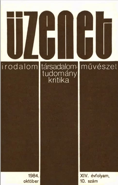 Üzenet, 14. évf. 1984. október. 10. sz. 558–622. oldal
