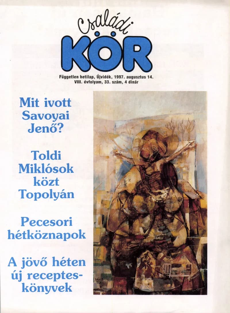 Családi Kör 1997. augusztus 14. 33. sz.