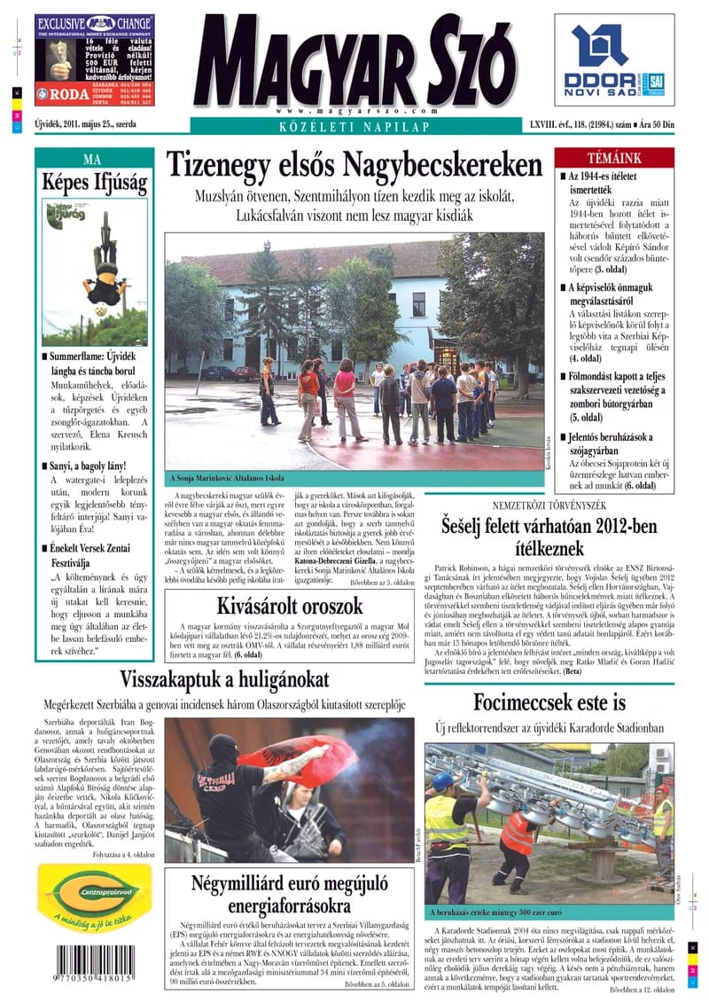 Magyar Szó, 68. évf. 2011. május 25. 118. sz. 1–20. oldal