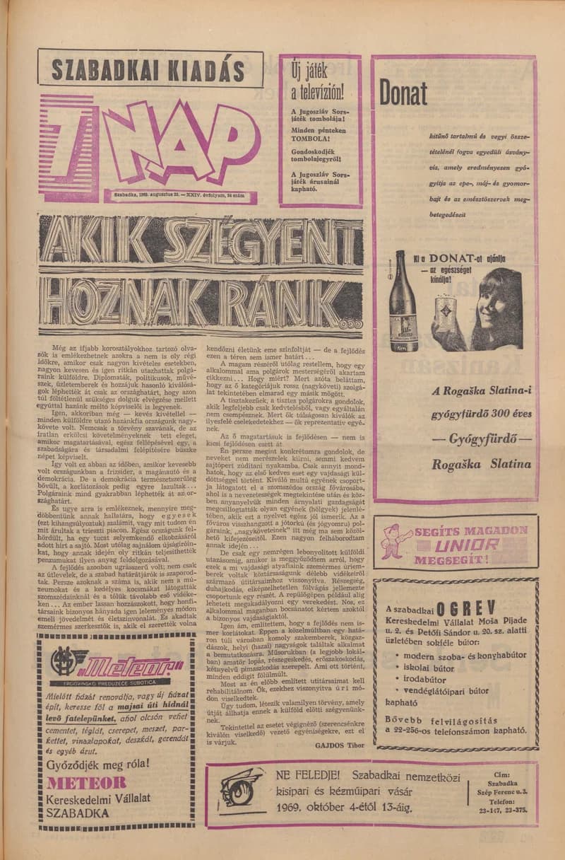 7 Nap, 24. évf. 1969. augusztus 22. 34. sz. 1–16. oldal