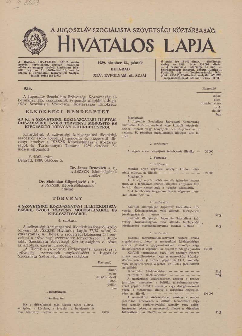 A Jugoszláv Szocialista Szövetségi Köztársaság Hivatalos Lapja, 45. évf. 1989. október 13. 63. sz. 1541–1584. oldal